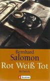 Salomon, Rot weiss tot