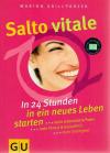 Grillparzer, Salto vitale.