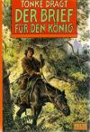 Dragt, Der Brief für den König