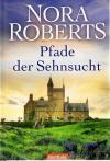 Roberts, Pfade der Sehnsucht_2.