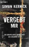 Kernick, Vergebt mir