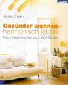 Craven,  Gesünder wohnen - harmonisch leben