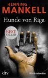 Mankell, Hunde von Riga