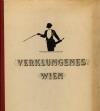 Leitich, Verklungenes Wien.