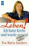 Sanders, Leben!.
