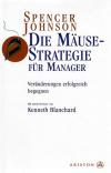 Johnson, Die Mäuse Strategie für Manager