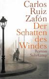 Zafón Der Schatten des Windes
