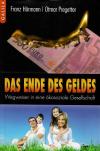 Hörmann, Das Ende des Geldes