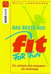 Loderhose, Das Beste aus Fit for Fun