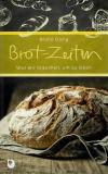 Dörig, Brot-Zeiten