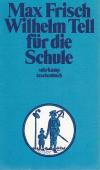 Frisch, Wilhelm Tell für die Schule