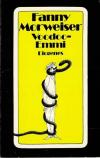 Morweiser, Voodoo-Emmi.
