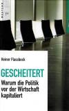Flassbeck, Gescheitert