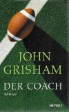 Grisham, Der Coach.