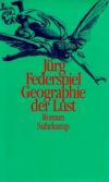 Federspiel, Geograpie der Lust