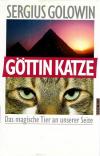 Golowin, Göttin Katze (2)