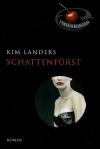 Landers, Schattenfürstin