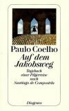 Coelho, Auf Dem Jakobsweg.