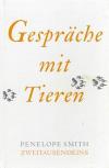 Smith, Gespräche mit Tieren