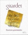 Girardet, Émotions gourmandes