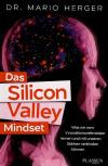 Herger, Das Silicon Valley Mindset.