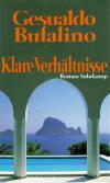 Bufalino, Klare Verhältnisse.
