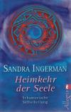 Ingerman, Heimkehr der Seele.