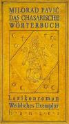 Pavic, Das Chasarische Wörterbuch.