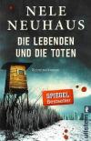 Neuhaus, Die Lebenden und die Toten