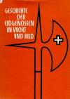 Mojonnier, Geschichte der Eidgenossen.
