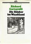 Garzarolli, Die Räuber im Waadtland.jpg
