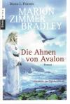 Zimmer Bradley, Die Ahnen von Avalon.