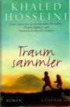 Hosseini, Traumsammler.