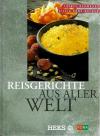 Berweger_Erne-Bryner, Reisgerichte aus aller Welt.