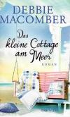Macomber, Das kleine Cottage am Meer.