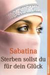 Sabatina, Sterben sollst du für dein Glück