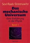 Sexl, Das mechanische Universum