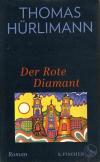 Hürlimann, Der Rote Diamant.