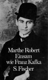 Robert, Einsam wie Franz Kafka