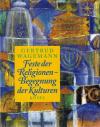 Wagemann, Feste der Religionen - Begegnung der Kulturen.